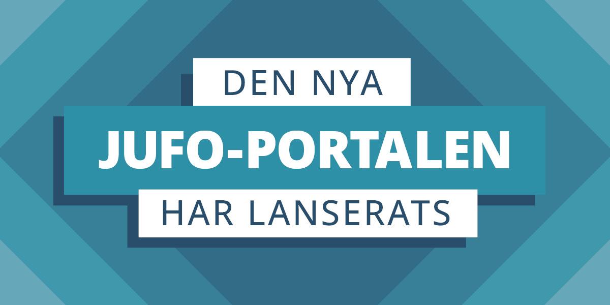 Dekorativ bild med en text "Den nya JUFO-portalen har lanserats".